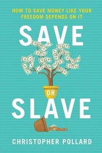 bokomslag Save or Slave