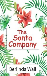 bokomslag The Santa Company