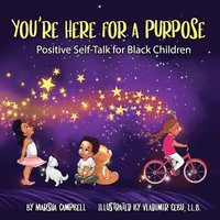 bokomslag You're Here for a Purpose