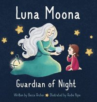 bokomslag Luna Moona Guardian of Night