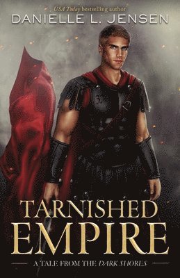 Tarnished Empire 1