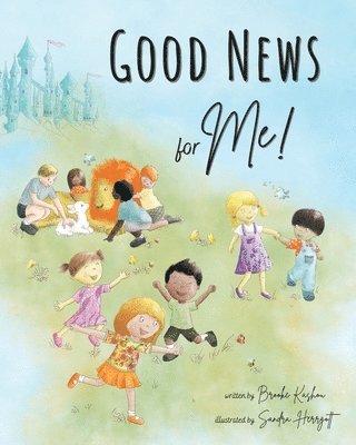 Brooke Kashou - Good News for Me!, Häftad