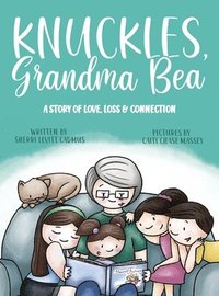 bokomslag Knuckles, Grandma Bea