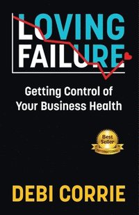 bokomslag Loving Failure
