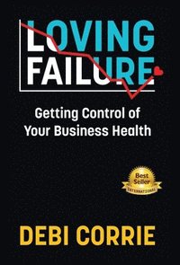 bokomslag Loving Failure