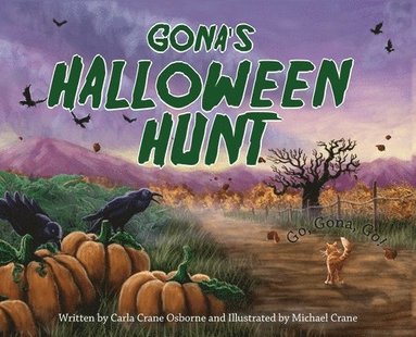 Carla Crane Osborne - Gona's Halloween Hunt, Inbunden