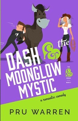 Dash & the Moonglow Mystic 1