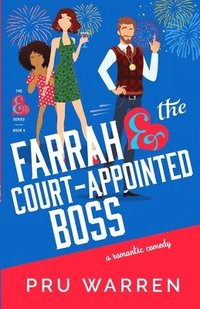 bokomslag Farrah & the Court-Appointed Boss