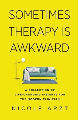 Sometimes Therapy Is Awkward 1