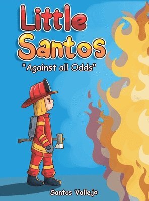 Little Santos &quot;Against All Odds&quot; 1