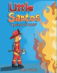 bokomslag Little Santos "Aginst all Odds"
