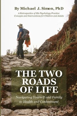 The Two Roads of Life 1