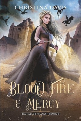 Blood, Fire & Mercy 1