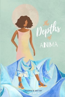 The Depths of Anima 1