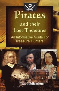 bokomslag Pirates and their Lost Treasures