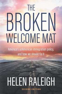 Helen Raleigh - Broken Welcome Mat, Häftad