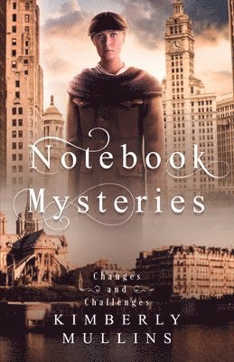 Notebook Mysteries Changes and Challenges 1