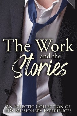 The Work and the Stories 1