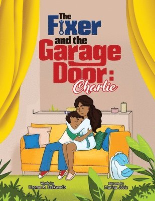 The Fixer and the Garage Door 1
