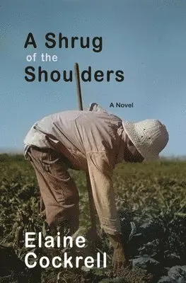 Elaine Cockrell - Shrug of the Shoulders, Häftad. Tillgänglighet: Lägg i varukorg