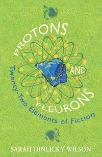 bokomslag Protons and Fleurons