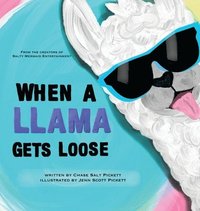 bokomslag When A Llama Gets Loose