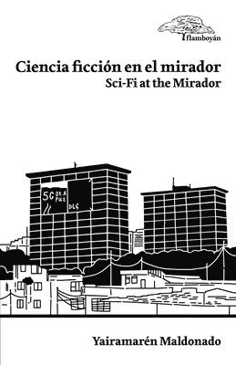 Ciencia Ficcin en el Mirador / Sci-Fi at the Mirador 1