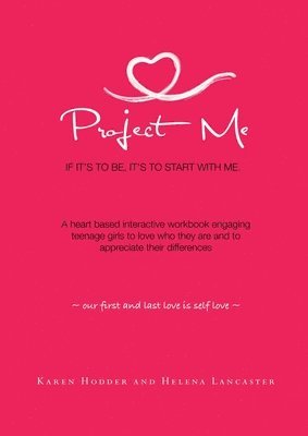 Project Me: If It's to Be, It's to Start with Me 1
