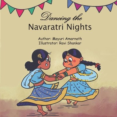 Dancing the Navaratri Nights 1
