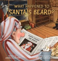 bokomslag What Happened to Santa's Beard?