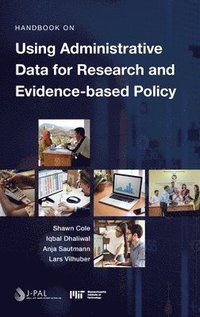 bokomslag Handbook on Using Administrative Data for Research and Evidence-based Policy