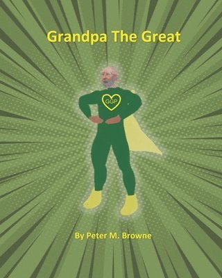 Grandpa The Great
