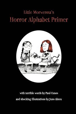 bokomslag Little Morwenna's Horror Alphabet Primer