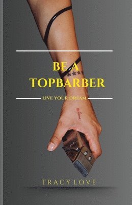 bokomslag Be A Topbarber