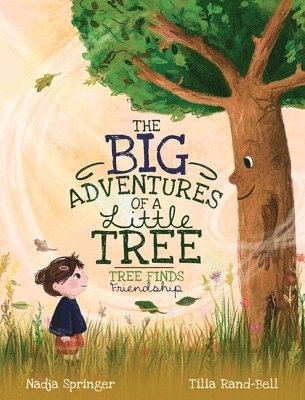 The Big Adventures of a Little Tree 1
