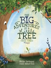 bokomslag The Big Adventures Of A Little Tree