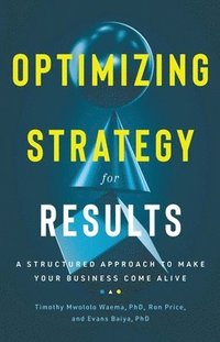 bokomslag Optimizing Strategy for Results