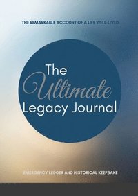 bokomslag The Ultimate Legacy Journal