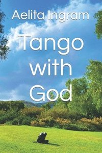 bokomslag Tango with God