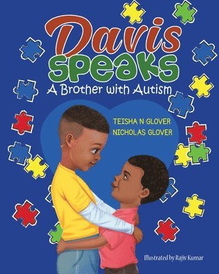 Davis Speaks: A Brother with Autism 1