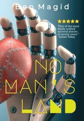 Ben Magid - No Man's Land, Inbunden