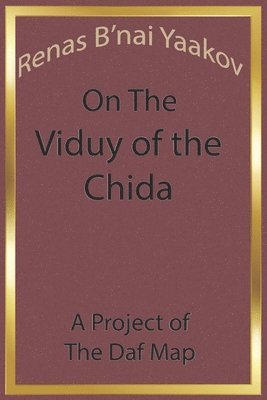 bokomslag Renas B'Nai Yaakov on the Viduy of the Chida