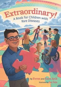 bokomslag Extraordinary! A Book for Children with Rare Diseases