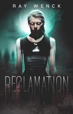 Reclamation 1