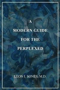 bokomslag Modern Guide For The Perplexed