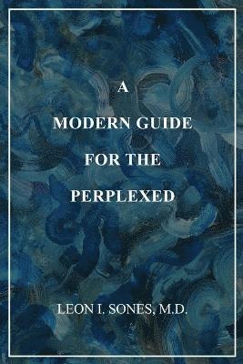 bokomslag Modern Guide For The Perplexed