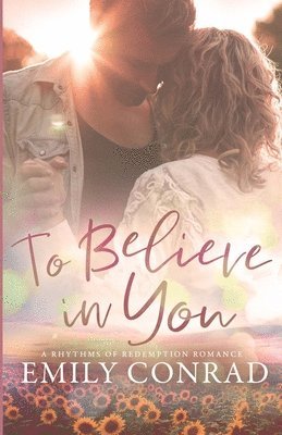 To Believe In You 1