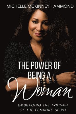 The Power of Being a Woman 1