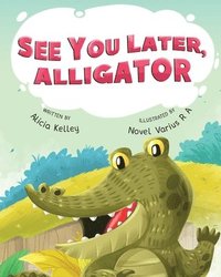 bokomslag See You Later, Alligator