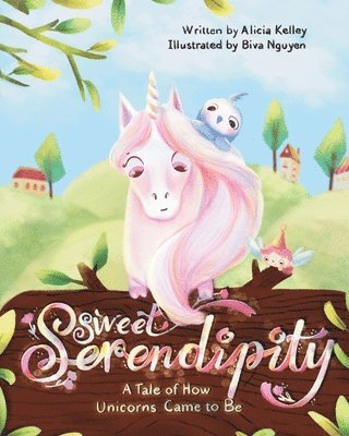 Sweet Serendipity: A Tale of How Unicorns Came to Be 1